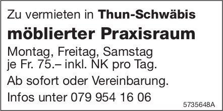 Möblierter Praxisraum, Thun-Schwäbis, zu vermieten