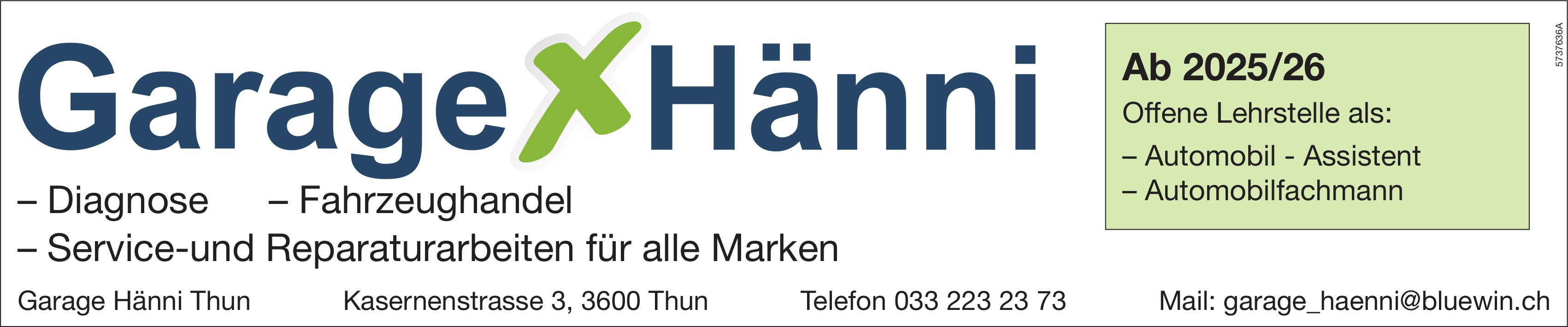 Lehrstellen als Automobil-Assistent und Automobilfachmann, Garage Hänni, Thun, zu vergeben