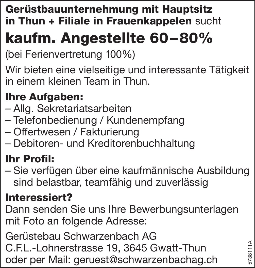 Kaufm. Angestellte 60-80%, Gerüstebau Schwarzenbach AG, Gwatt, gesucht