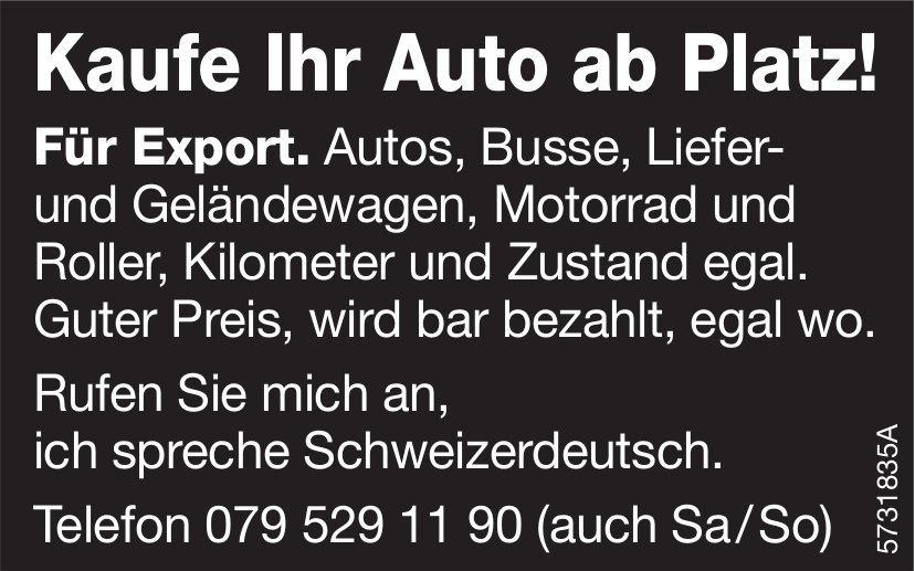 Kaufe Ihr Auto ab Platz