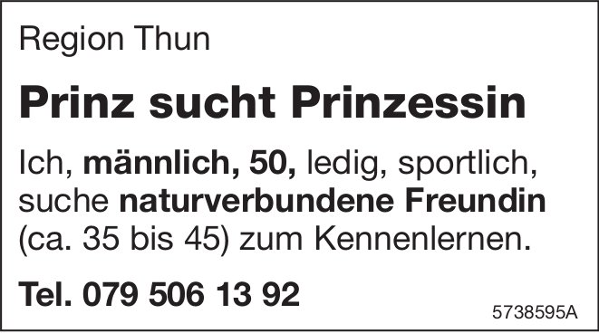 Region Thun - Prinz sucht Prinzessin