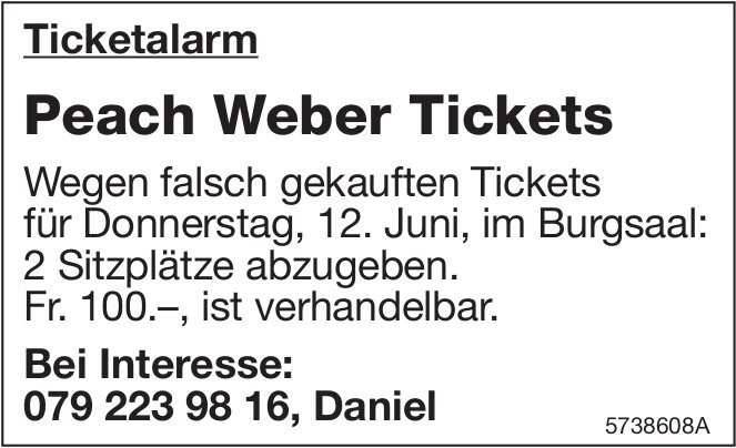 Daniel, Peach Weber Tickets