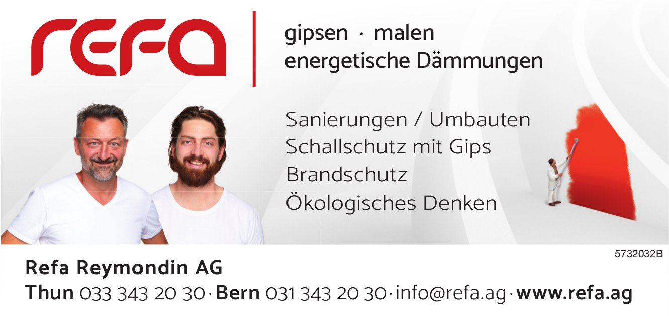 Refa Reymondin AG, Thun - gipsen, malen,  energetische Dämmung