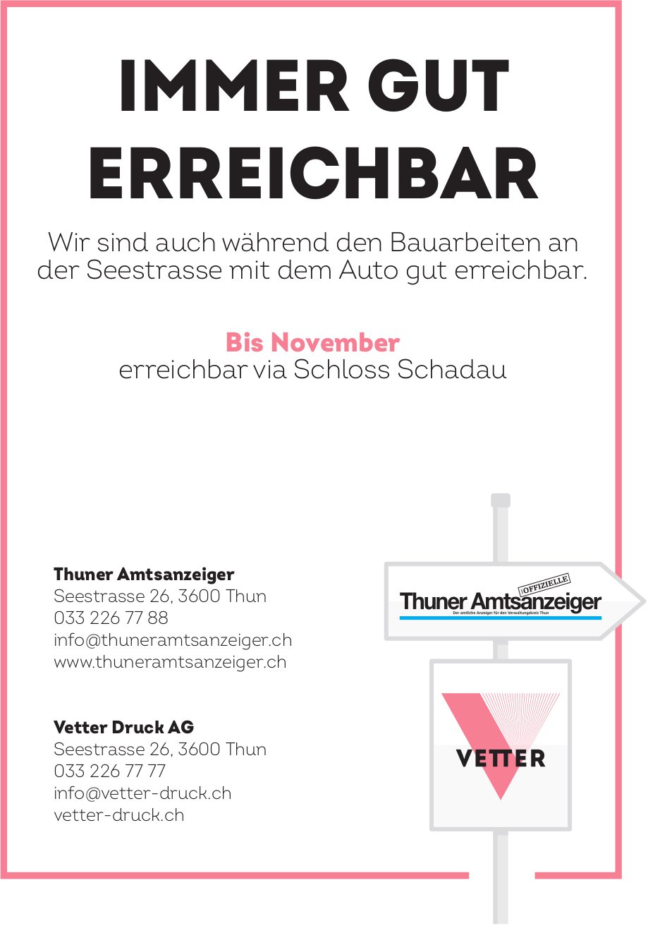 Thuner Amtsanzeiger, Immer gut erreichbar