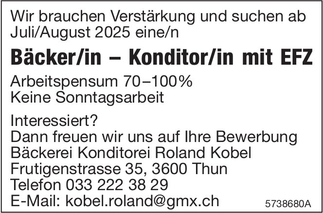 Bäcker/in – Konditor/in mit EFZ, Bäckerei Konditorei Roland Kobel, Thun, gesucht