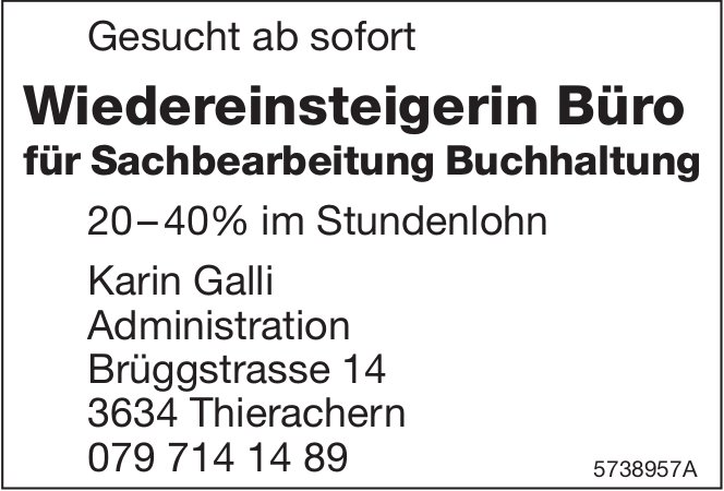 Sachbearbeitung Buchhaltung 20-40%, Karin Galli, Thierachern, gesucht