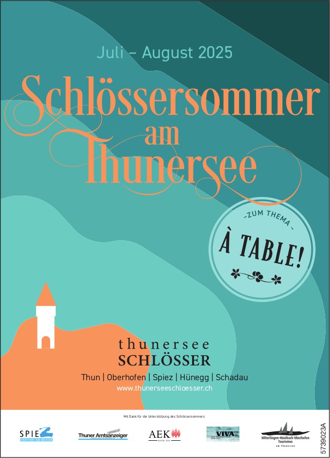 Schlössersommer,  Juli bis August, am Thunersee
