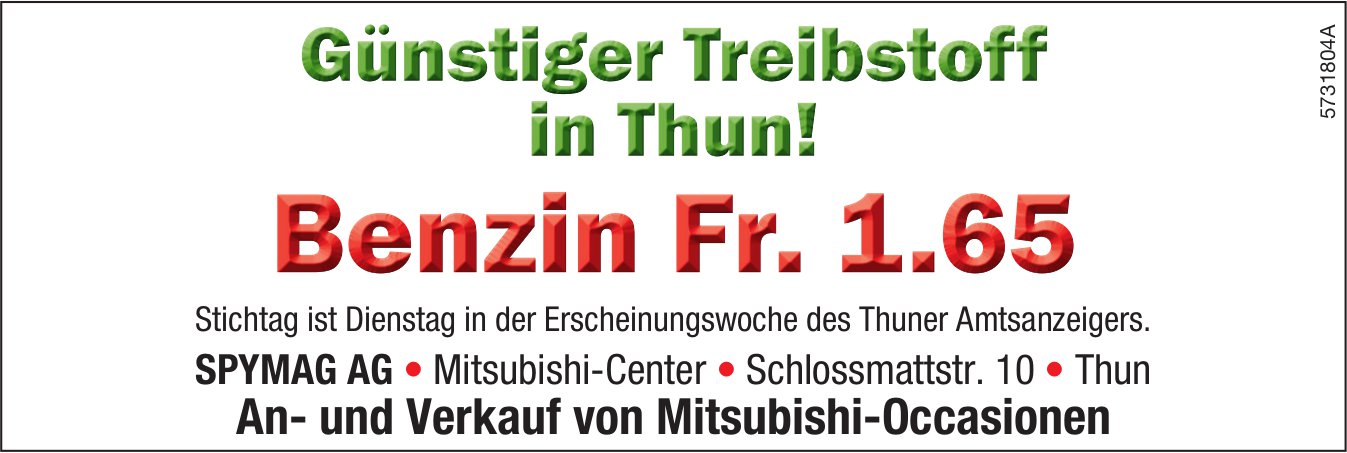 SPYMAG AG, Thun - Günstiger Treibstoff