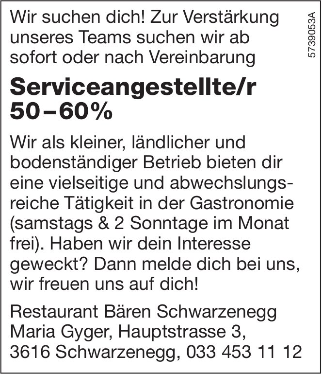 Serviceangestellte/r 50-60%, Restaurant Bären, Schwarzenegg, gesucht