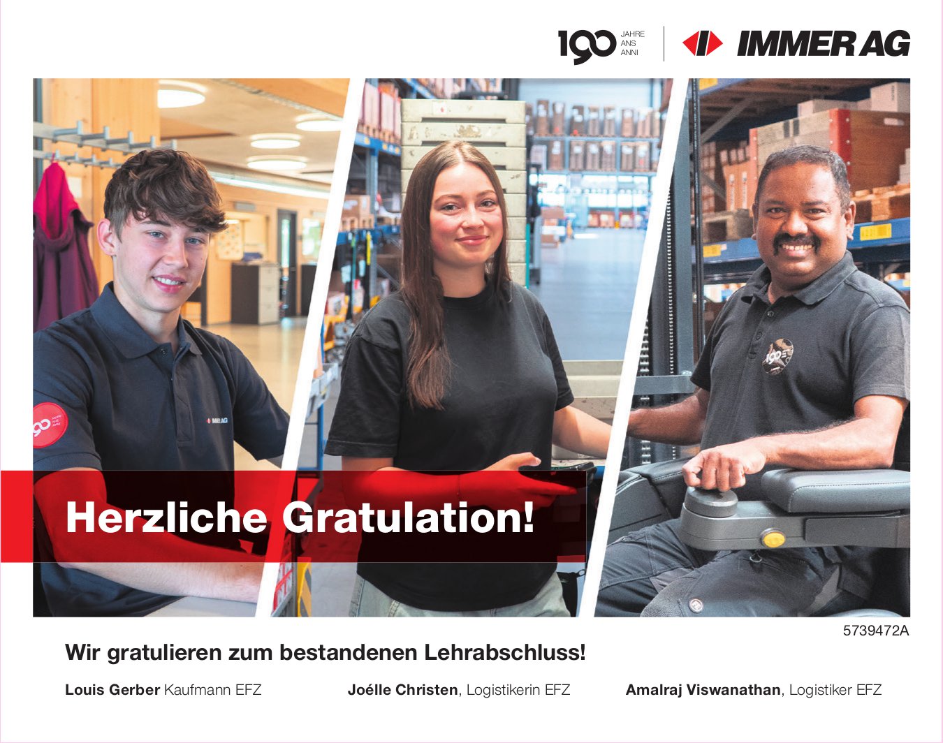 Immer AG, Wir gratulieren Louis Gerber, Joëlle Christen und Amalraj Viswanathan zum bestandenen Lehrabschluss!