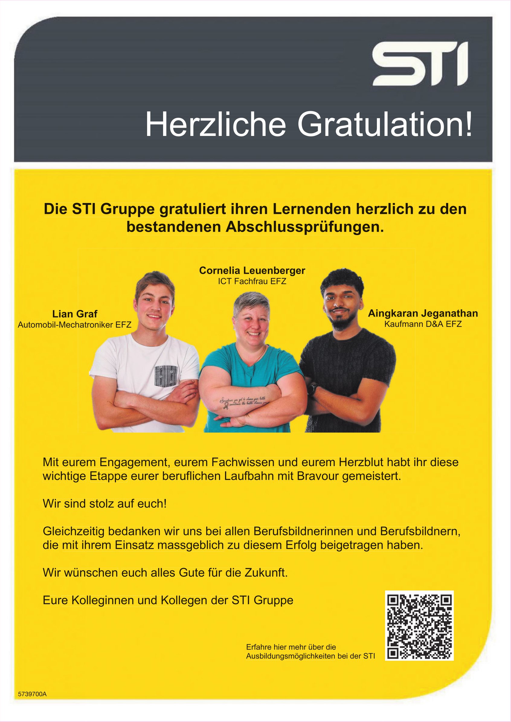STI-Gruppe, Herzliche Gratulation: Lian Graf, Cornelia Leuenberger und Aingkaran Jeganathan zur LAP