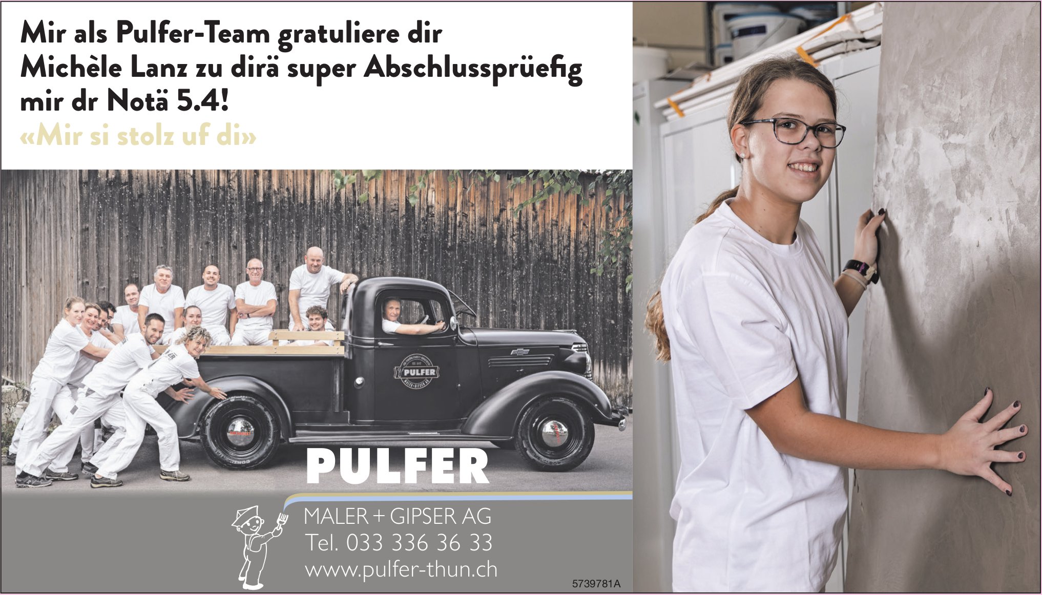 Pulfer Maler + Gipser AG, gratuliert Michèle Lanz zur Abschlussprüefig