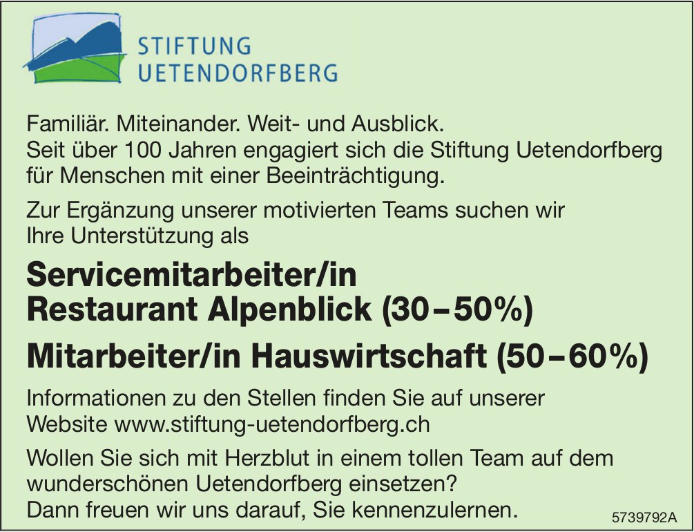Servicemitarbeiter/in Restaurant Alpenblick (30-50%) und Mitarbeiter/in Hauswirtschaft (50-60%), Stiftung Uetendorfberg, gesucht