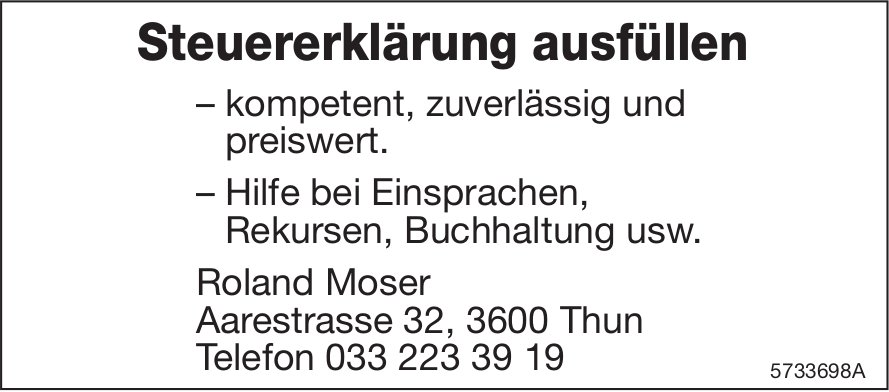 Roland Moser, Thun - Steuererklärung ausfüllen