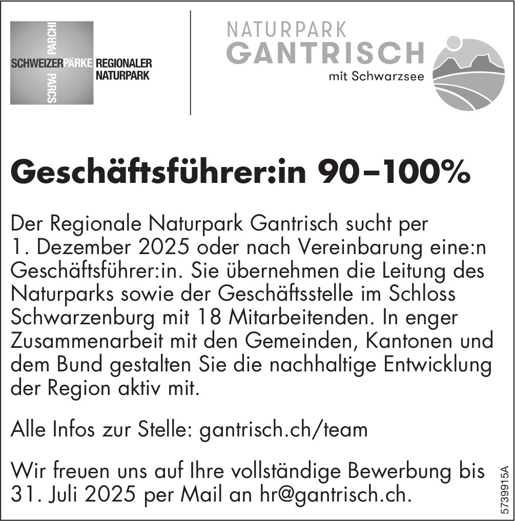 Geschäftsführer:in 90-100%, Naturpark Gantrisch, Schwarzenburg, gesucht