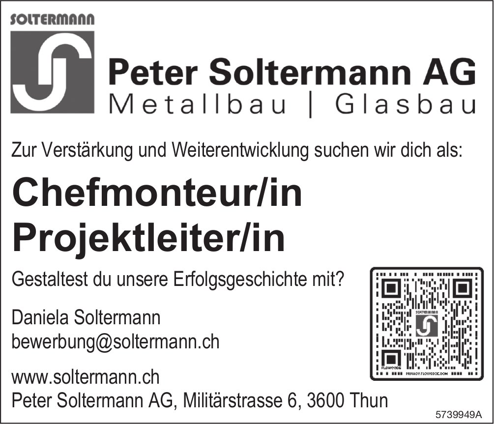 Chefmonteur/in Projektleiter/in, Peter Soltermann AG, Thun, gesucht