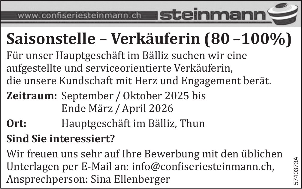Saisonstelle – Verkäuferin (80-100%), Confiserie Steinmann AG, Thun, gesucht