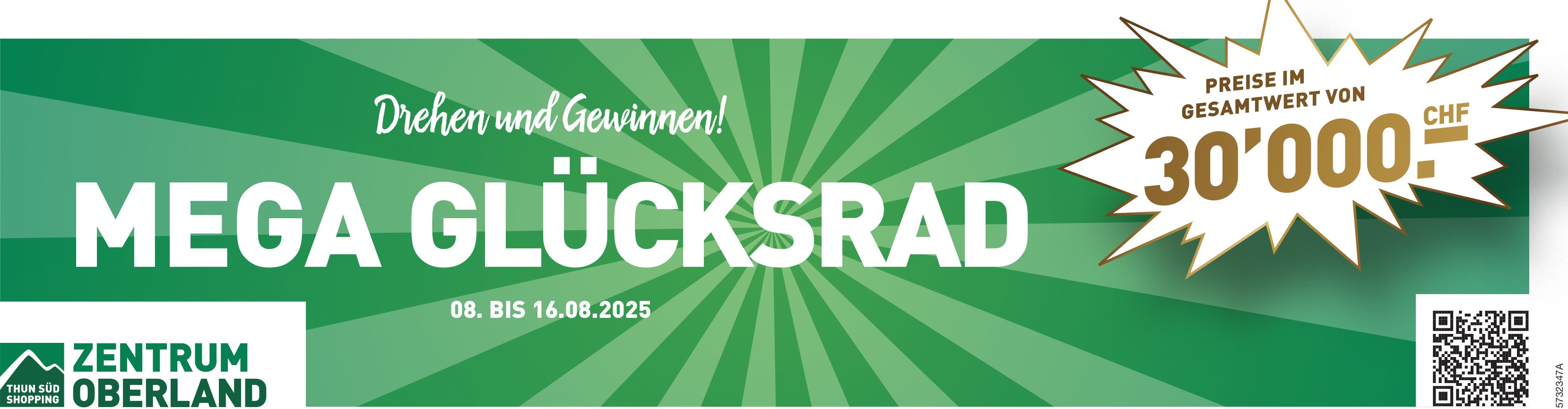 Mega Glücksrad, 8. bis 16. August, Zentrum Oberland, Thun