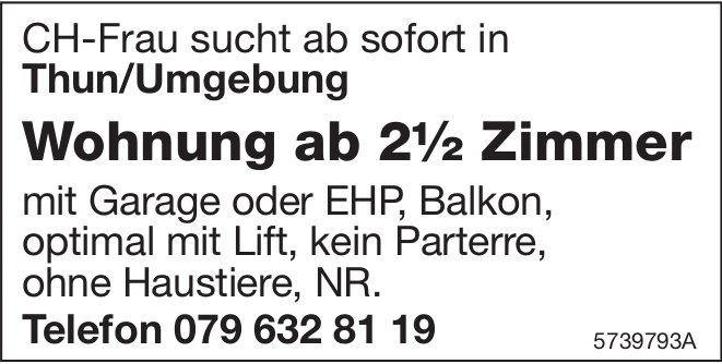 Wohnung ab 2.5 Zimmer, Thun und Umgebung, zu mieten gesucht