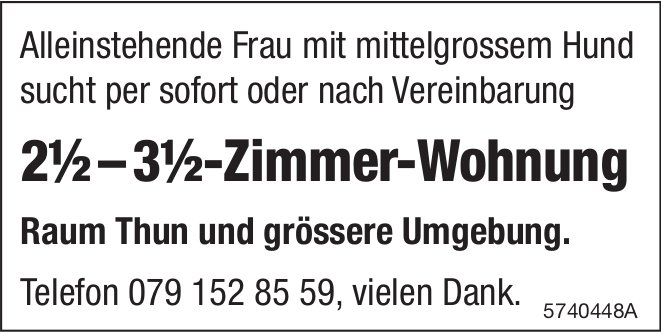 2.5- bis 3.5-Zimmer-Wohnung, Raum Thun und Umgebung, zu mieten gesucht