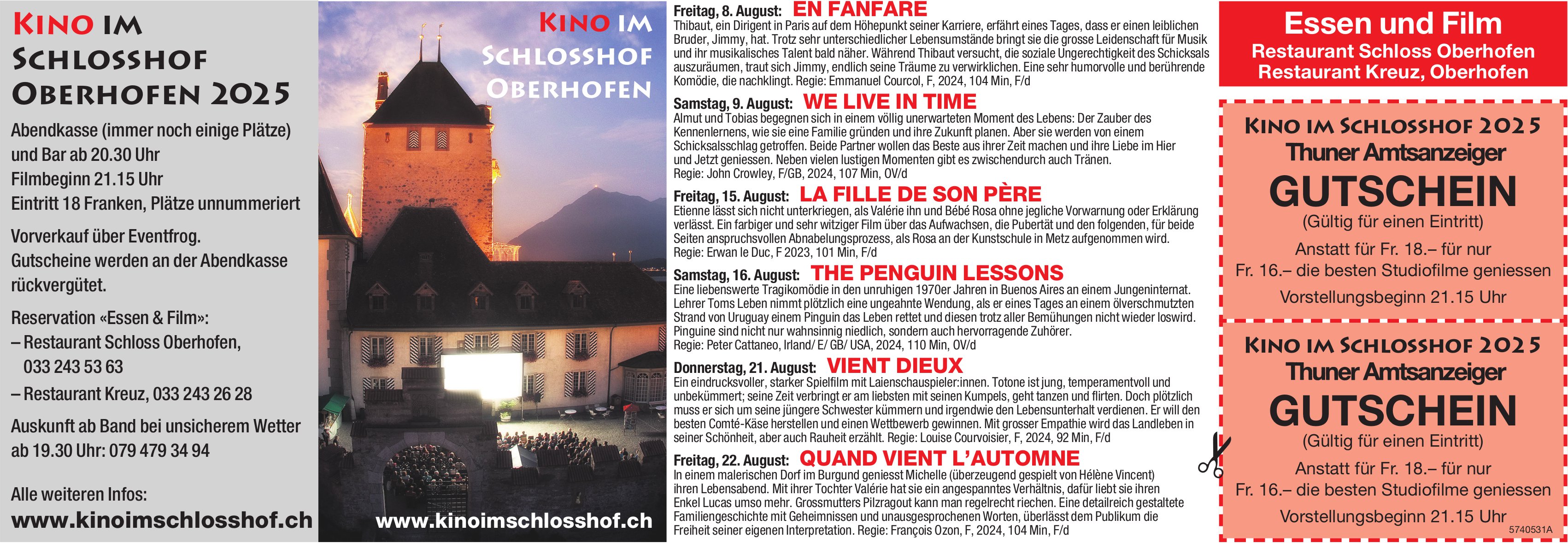 Kino Programm, 8./9., 15./16. und 21./22. August, Schlosshof, Oberhofen