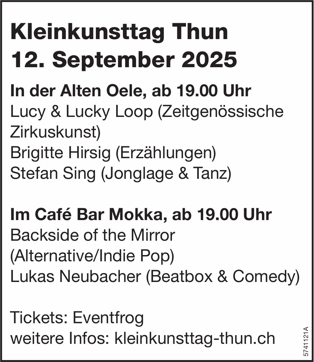 Kleinkunsttag, 12. September, Alte Oele, Thun