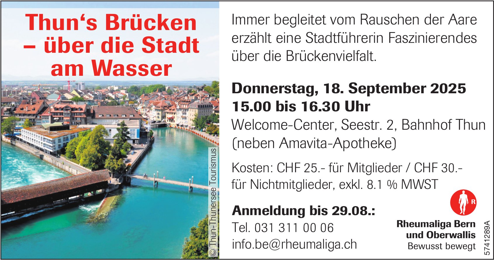 Thun‘s Brücken – über die Stadt am Wasser, 18. September, Welcome-Center