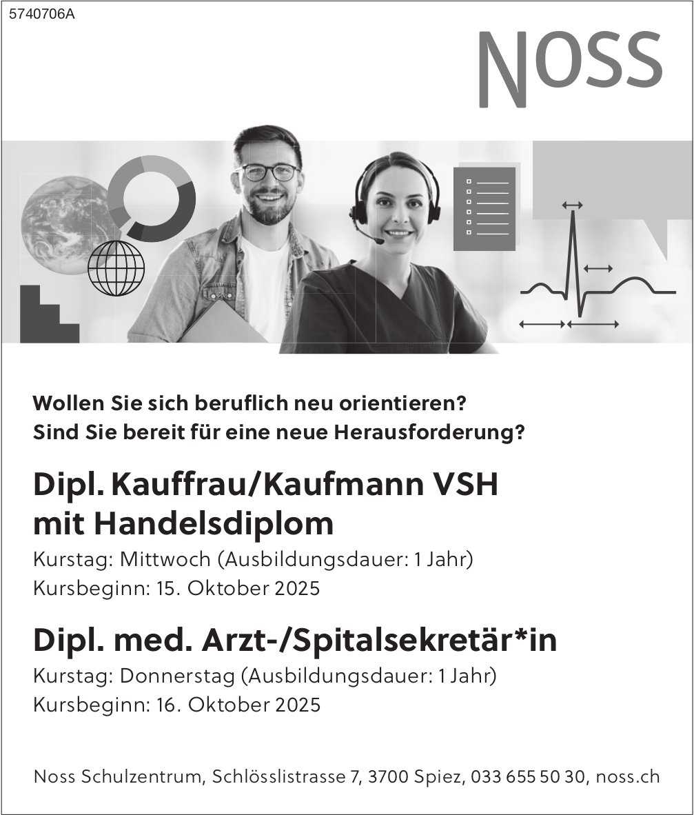Noss, Spiez - Kurse: Dipl. Kauffrau/mann VSH und Dipl. med. Arzt-/Spitalsekretär*in