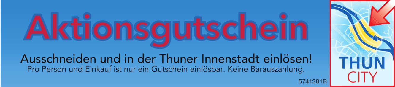 Thun City, Aktionsgutschein