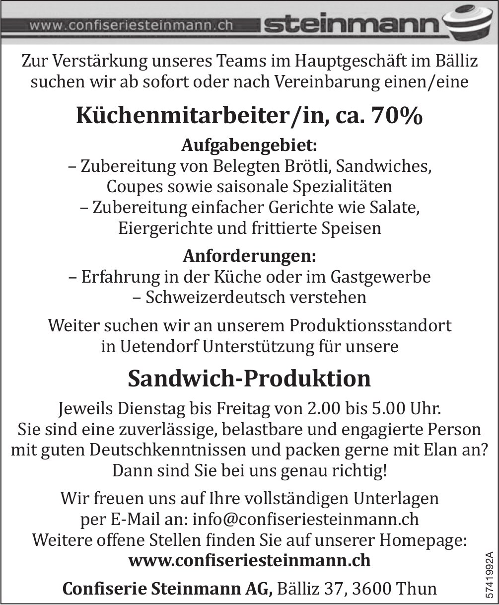 Küchenmitarbeiter/in, ca. 70% und Sandwich-Produktion, Confiserie Steinmann AG, Thun,  gesucht