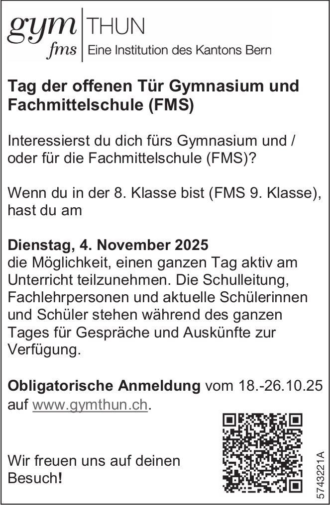 Tag der offenen Tür, 4. November, Gymnasium und Fachmittelschule FMS, Thun