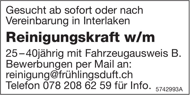 Reinigungskraft w/m, Reinigung Frühlingsduft, Interlaken, gesucht