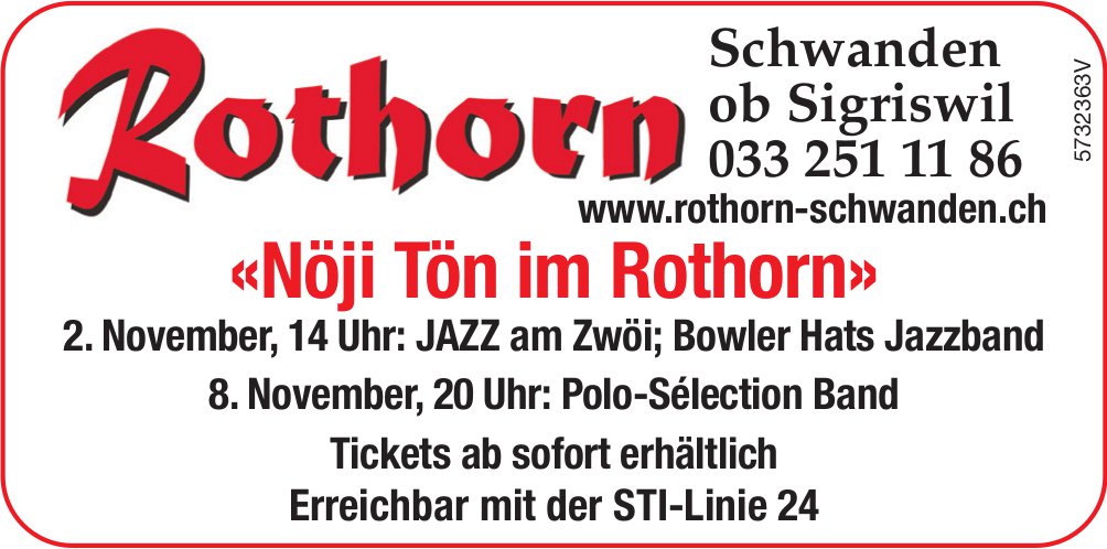 «Nöji Tön im Rothorn», 2. und 8. November, Rothorn, Schwanden ob Sigriswil