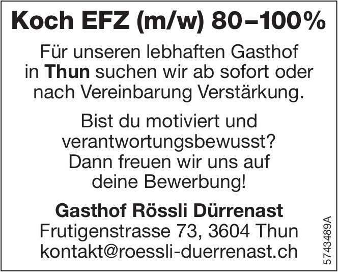 Koch EFZ (m/w) 80-100%, Gasthof Rössli Dürrenast, Thun, gesucht