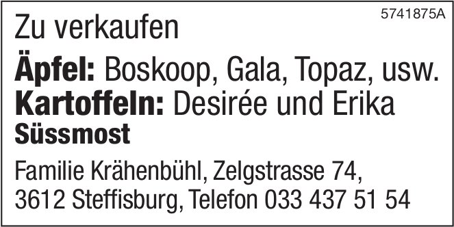 Familie Krähenbühl, Steffisburg - Äpfel, Kartoffeln und Süssmost