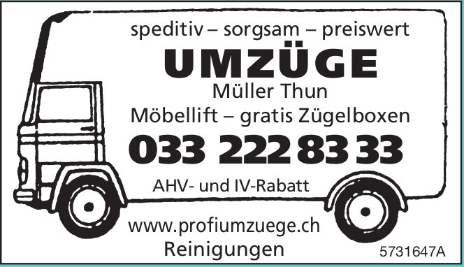 Umzüge Müller, Thun - speditiv – sorgsam – preiswert