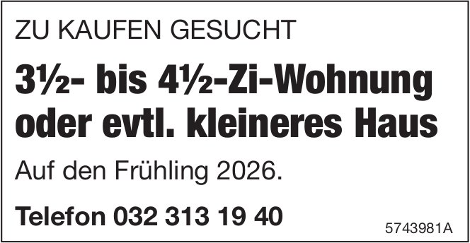 3.5- bis 4.5-Zi-Wohnung,  zu kaufen gesucht