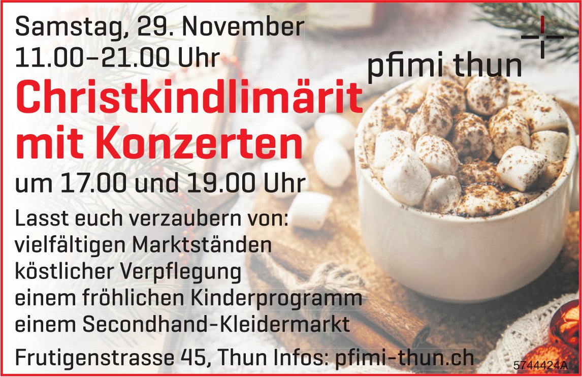 Christkindlimärit, 29. November, Pfimi, Thun