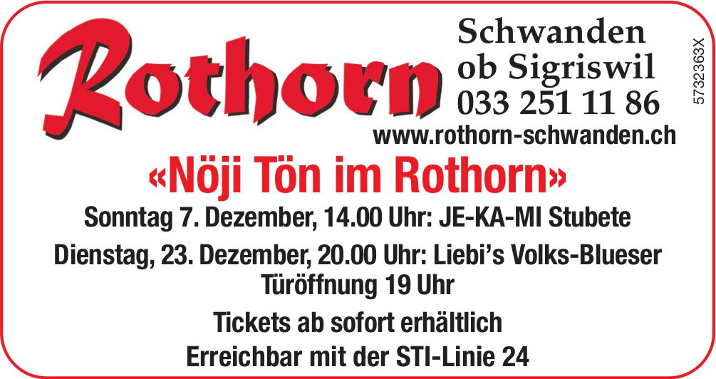 «Nöji Tön im Rothorn», 7. und 23. Dezember, Rothorn, Schwanden ob Sigriswil