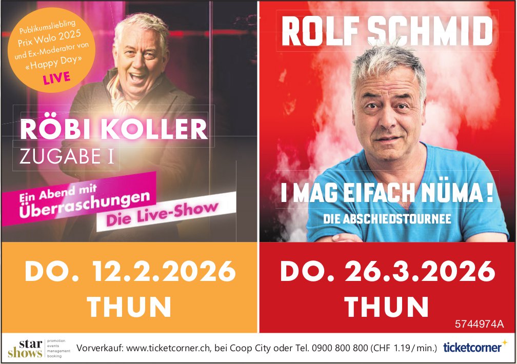 Röbi Koller und Rolf Schmid, 12. Februar und 26. März, Thun