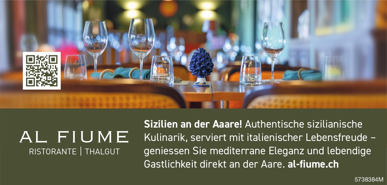 Ristorante Al Fiume, Thalgut - Sizilien an der Aare