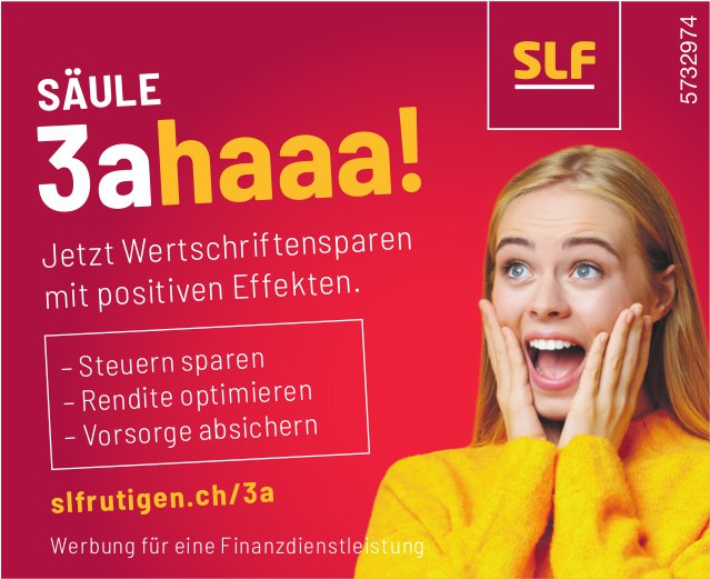 Spar- und Leihkasse Frutigen AG, Säule 3ahaaa!