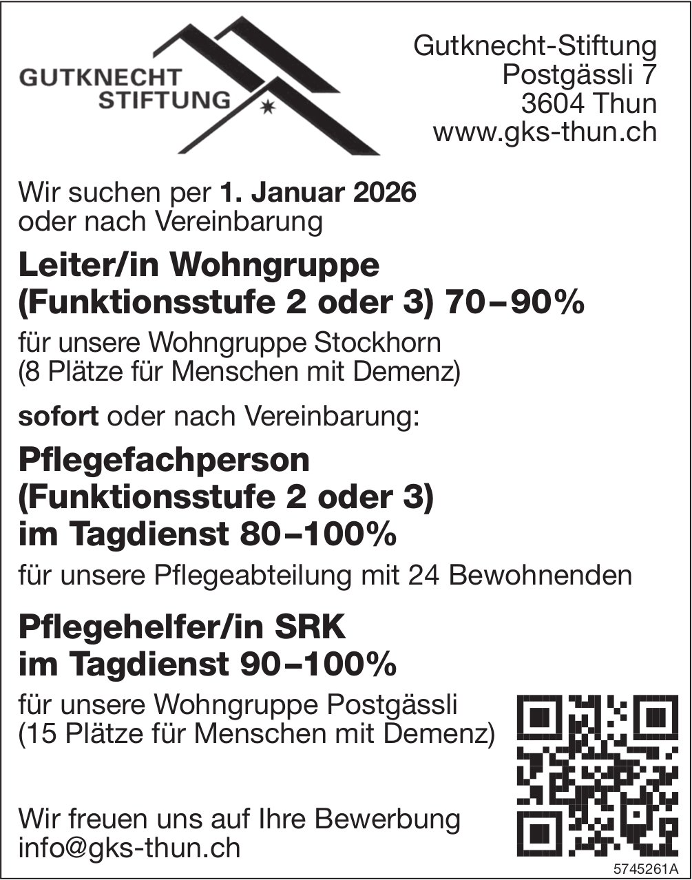 Leiter/in Wohngruppe 70-90%, Pflegefachperson im Tagdienst 80-100% und Pflegehelfer/in SRK 90-100%, Gutknecht-Stiftung, Thun,  gesucht