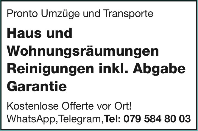 Pronto Umzüge und Transporte, Haus und Wohnungsräumungen