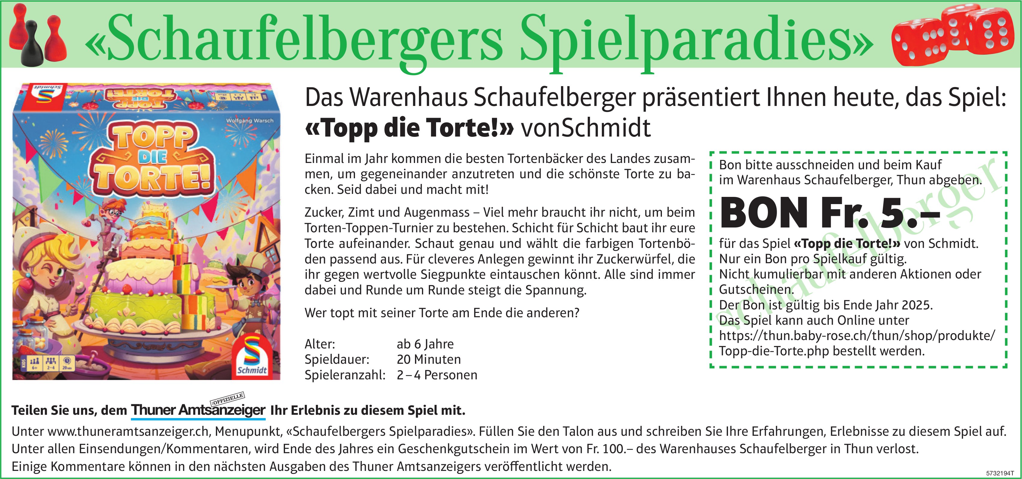 Schaufelbergers Spielparadies, Thun - Topp die Torte