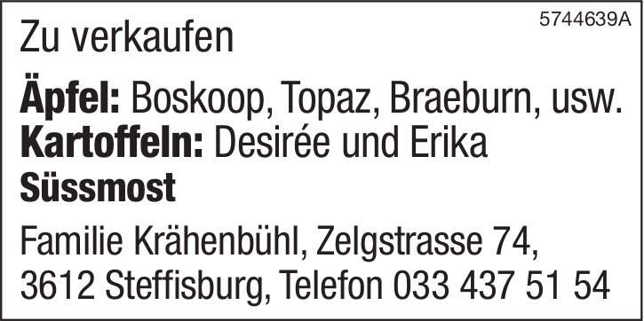 Familie Krähenbühl, Steffisburg - Äpfel, Kartoffeln und Süssmost