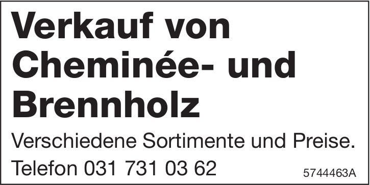 Cheminée- und Brennholz, zu verkaufen