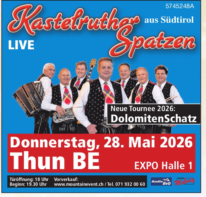 Kastelruther Spatzen, 28. Mai, EXPO Halle 1, Thun