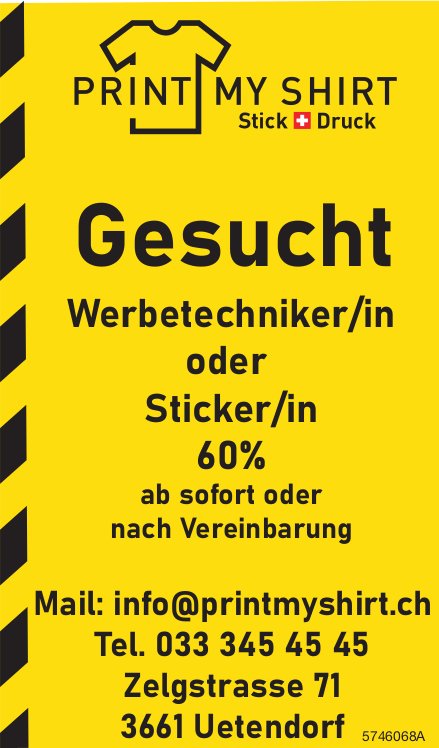 Werbetechniker/in oder Sticker/in 60%, Print my Shirt, Uetendorf, gesucht