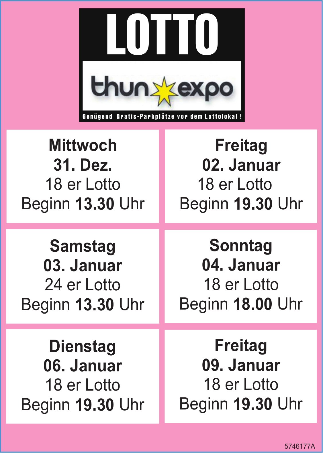 LOTTO, 31. Dezember - 9. Januar